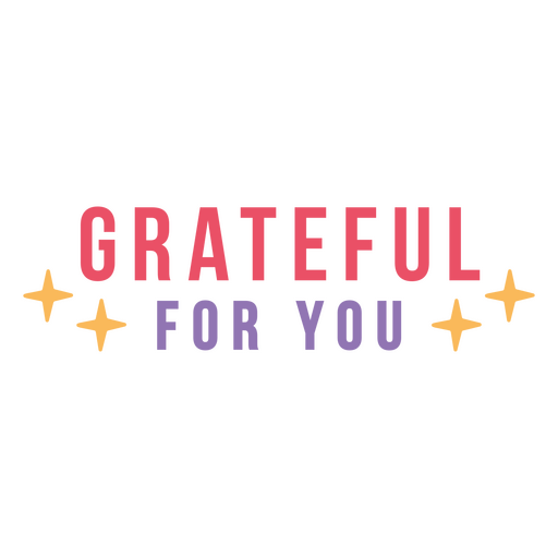 Grateful for you quote PNG Design