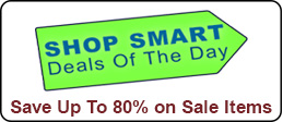 Click here to shop our Shop Smart Deals of the Day and save up to 80% on sale items