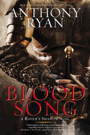 Blood Song by Anthony Ryan