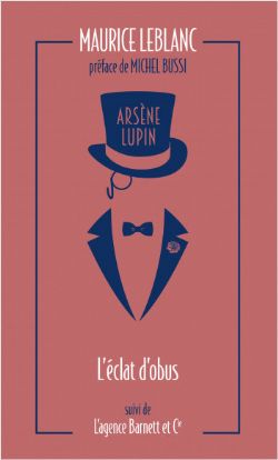 ARSÈNE LUPIN -  L'ÉCLAT D'OBUS + L'AGENCE BARNETT ET CIE (POCKET FORMAT) (FRENCH V.) 07