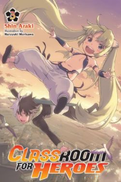 CLASSROOM FOR HEROES -  -LIGHT NOVEL- (ENGLISH V.) 03