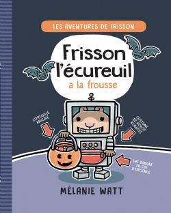 FRISSON L'ÉCUREUIL -  A LA FROUSSE (FRENCH V.) -  LES AVENTURES DE FRISSON 04