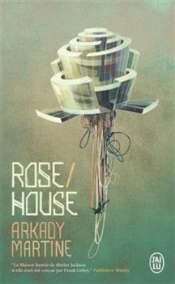 ROSE-HOUSE -  (FRENCH V.)