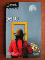 Peru (colectia National Geographic Traveler, nr. 2)