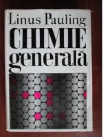 Linus Pauling - Chimie generala