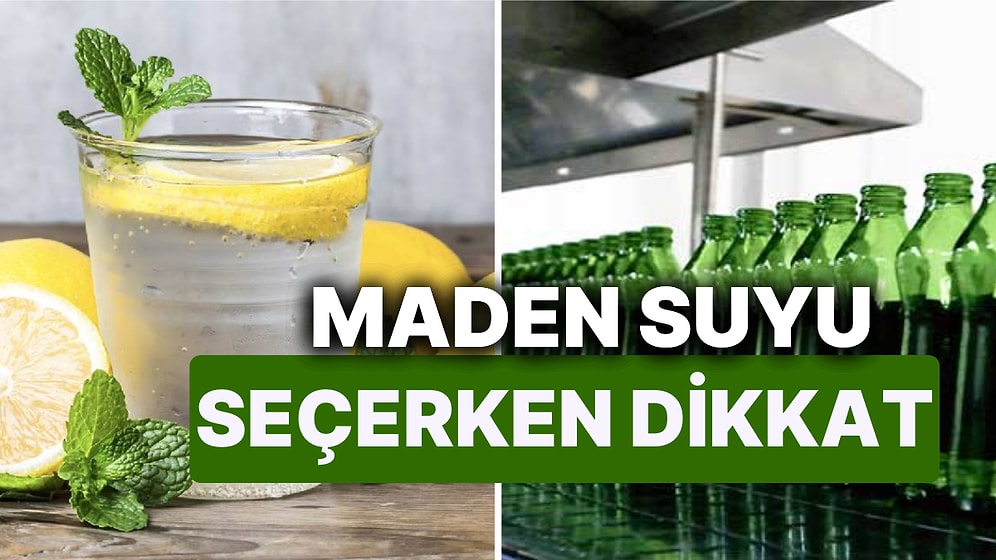 Maden Suyu ile Soda Arasındaki Fark Nedir? Hangi Maden Suyu İçilmelidir, Yararları ve Zararları Nelerdir?