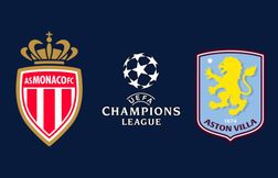 À quelle heure et sur quelle chaîne regarder Monaco - Aston Villa ?