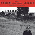 myriam gendron ma delire - songs of love, lost & found