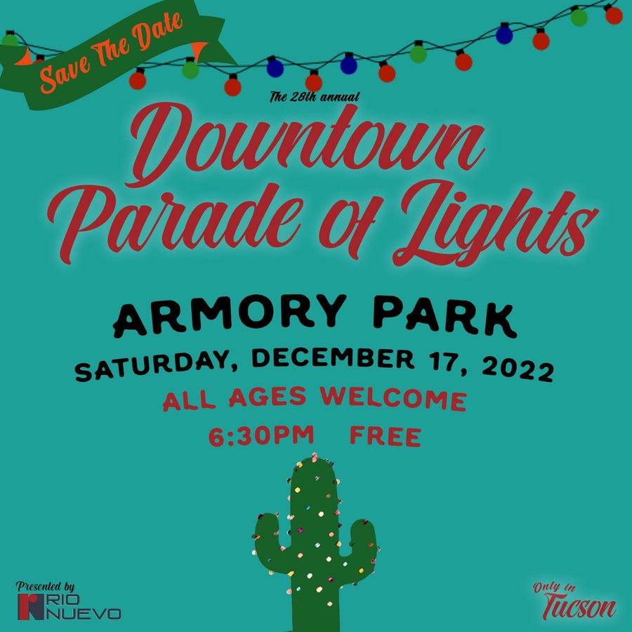 Downtown Parade of Lights Downtown Tucson Partnership