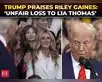 'Unfair loss': Trump praises Riley Gaines:Image