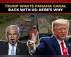 Trump challenges Panama Canal control: Here’s why:Image