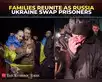 Russia-Ukraine swap over 300 war prisoners:Image