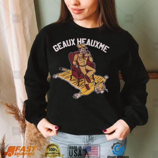 Geaux Heauxme Texas A&M Beat LSU Tigers Shirt