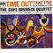 Time Out : The Dave Brubeck Quartet