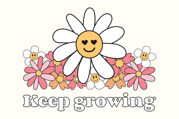 Premium Vector | Keep growing slogan print with groovy flowers 70's ...