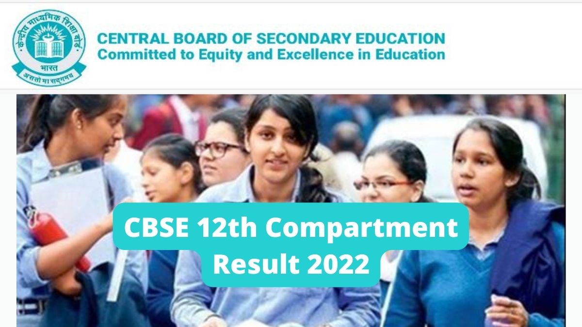 CBSE 12th Compartment Result 2022