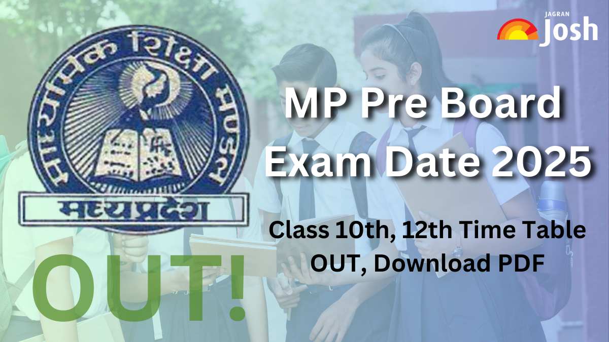 MP Pre Board Exam Date 2025: Class 10th, 12th Time Table OUT, Download PDF