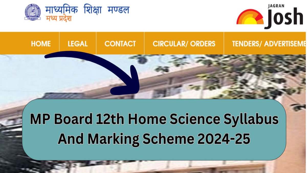 MP Board 12th Home Science Syllabus And Marking Scheme 2024-25: Download The PDF For Free! 