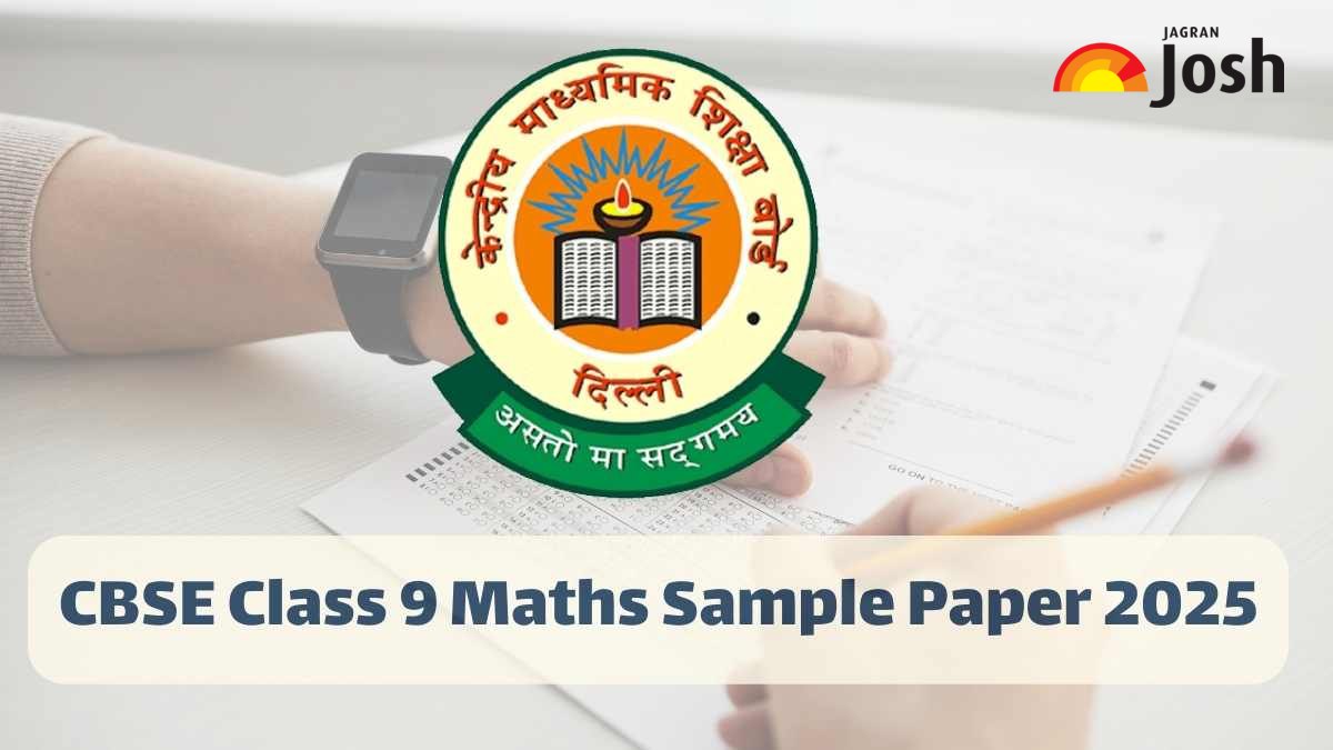 CBSE Class 9 Maths Sample Paper 2025: Download the Sample Question Paper with Solutions in PDF