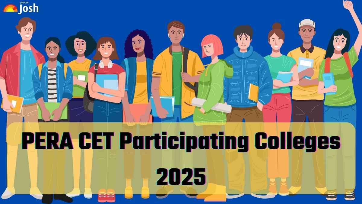 PERA CET Participating Colleges 2025: Participating Institutes, Exam Schedule and Other Details