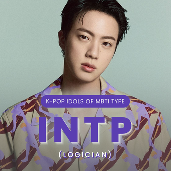 Idol Search: K-Pop Idols Of MBTI Type INTP (Logician)