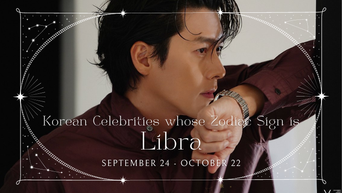 Celebrity Search: Korean Celebrities With The Same Zodiac Sign As You – Libra ♎