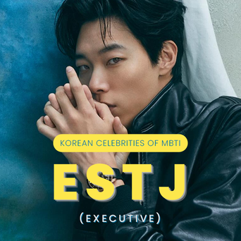 Celebrity Search: Korean Celebrities Of MBTI Type ESTJ (Executive)