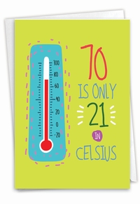 70 In Celsius Card