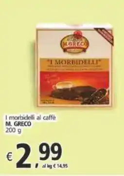 Alter Discount I morbidelli al caffè M. GRECO offerta