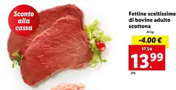 Lidl Fettine sceltissime di bovino adulto scottona offerta