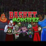 Basket Monsterz