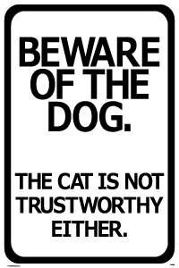 Beware of the dog. from Safety Sign Supplies