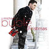 Cover Art for "Have Yourself A Merry Little Christmas" by Michael Bublé