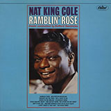 Cover Art for "Ramblin' Rose" by Nat King Cole