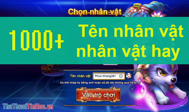 1000+ Tên nhân vật trong Game hay nhất