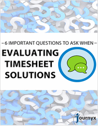 Six Important Questions to Ask When Evaluating Timesheet Solutions