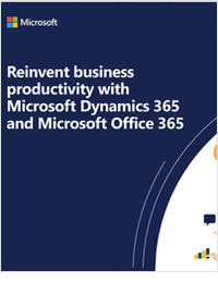 Reinvent Business Productivity with Microsoft Dynamics 365 and Microsoft Office 365