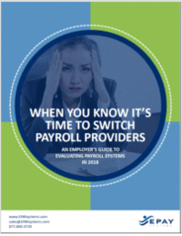 When You Know It's Time to Switch Payroll Providers