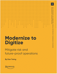 Modernize to Digitize Future-Proof Operations and Mitigate Risk