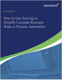 How to Use Scoring to Simplify Complex Business Rules in Process Automation