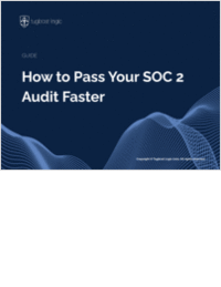 How to Pass Your SOC 2 Audit Faster