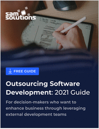 Outsourcing Software Development: A Guide for Decision-Makers in 2021