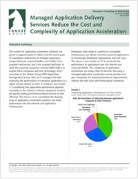 Application Acceleration: How to Reduce the Cost and Complexity with Managed Application Delivery Services