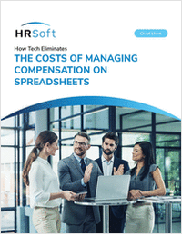 How Tech Eliminates The Costs of Managing Compensation On Spreadsheets