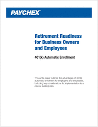 Retirement Readiness for Business Owners and Employees: 401(k) Automatic Enrollment