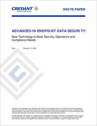 Advances in Endpoint Data Security: New Technology to Meet Security, Operations and Compliance Needs