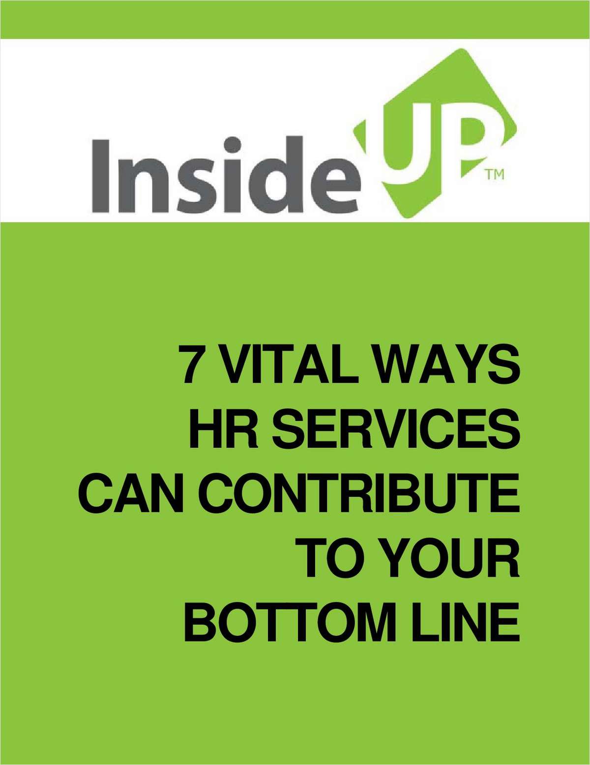 7 Vital Ways HR Services Can Contribute To Your Bottom Line