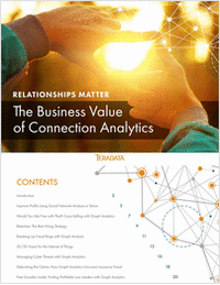 Relationships Matter: The Business Value of Connection Analytics