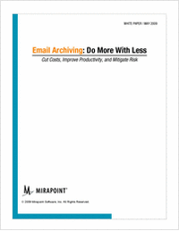 Email Archiving: Cut Costs and Mitigate Risk for your Enterprise