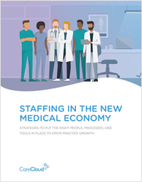 Staffing in the New Medical Economy